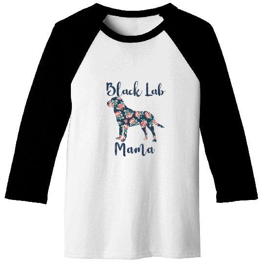 Black Lab Mama LabradorRetriever Mom Mothers Day Gift Baseball Tees