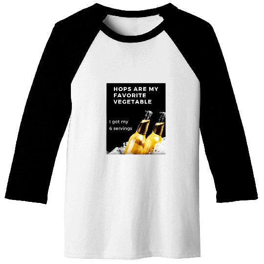 Lacrosse Gift Hops Are My Favorite Vegetable I got My 6 Servings Baseball Tees