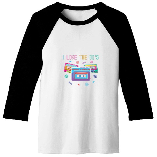 I Love The 80s Music 80s Rock Cassette Collector Baseball Tees