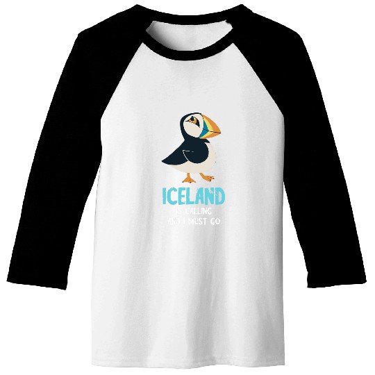 Seabird Lover Puffin Iceland Is Calling Puffin Bird Lover Baseball Tees