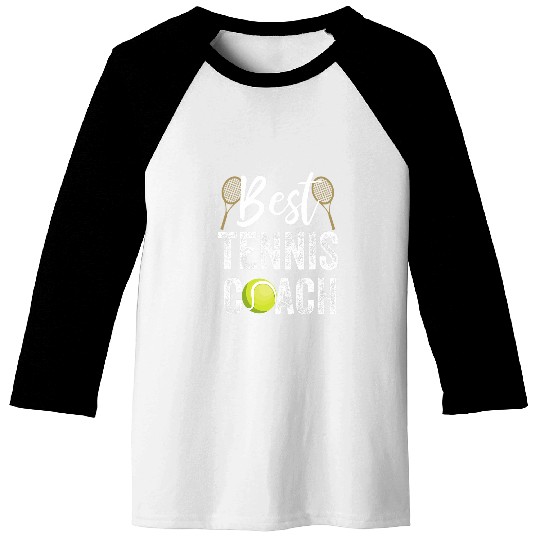 bests Tennis Coachs Tennis Coachs Coaching Baseball Tees