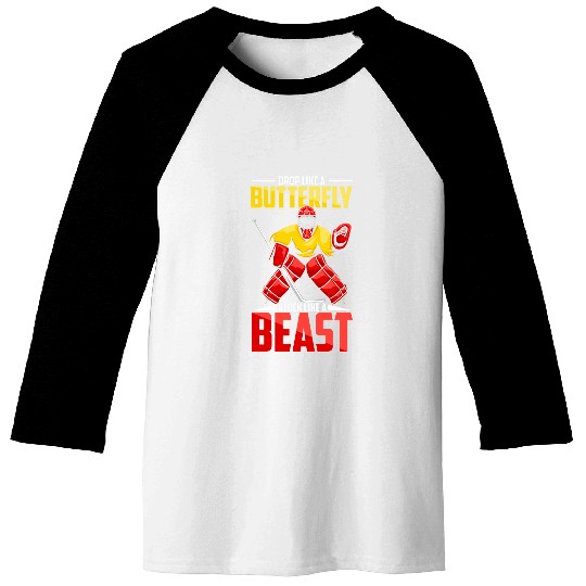 Ice Hockey Goalie Drop Like A Butterfly Block Like A Beast 21 3 Baseball Tees