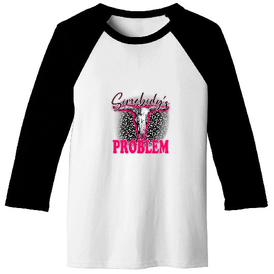 Leopard Somebodys Problem Bull Skull Western Country Cowboy Baseball Tees