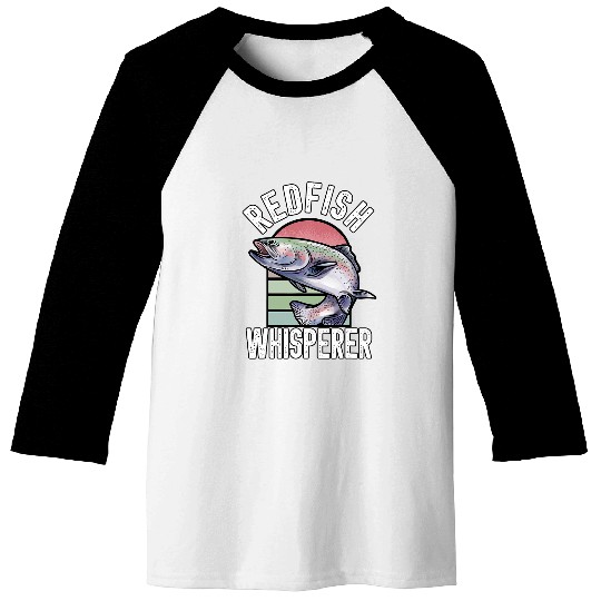 Fishing Redfish Whisperer Fisherman Fish Fishing 3 Fisher Baseball Tees