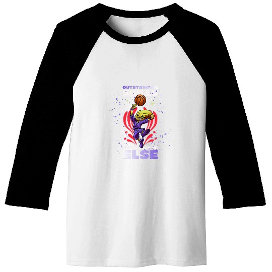 Basketball alien Outstanding skills from somewhere else Baseball Tees