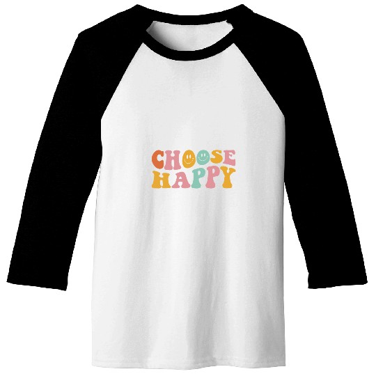 Choose Happy Cute Smile Face Pastel Positive Aesthetic Baseball Tees