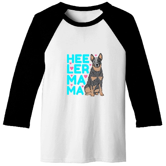 Heeler Mama Australian Cattle Dog Owner Heeler Baseball Tees