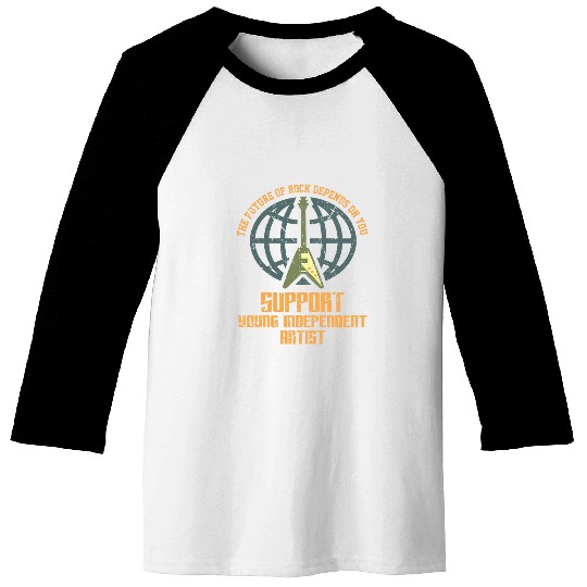 Indie Rock Music Artist Support Young Independent Artists Baseball Tees
