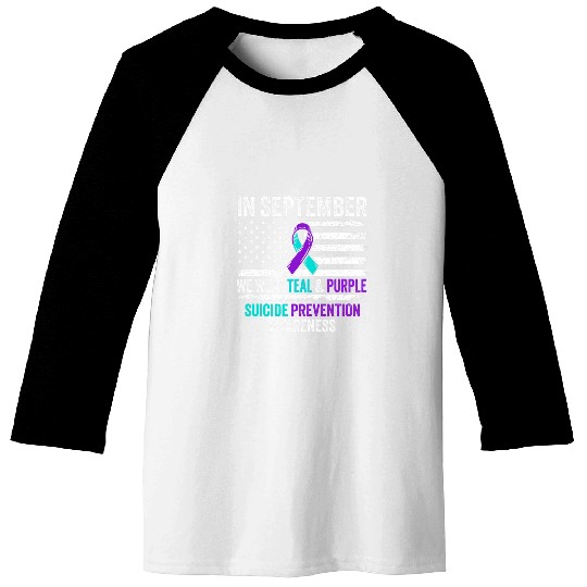 In September Wear Teal Purple suicides Prevention Awareness Baseball Tees
