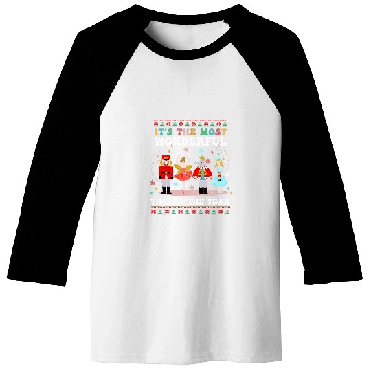 Its The mosts WonderfulTime Of The Year Nutcracker Ballet Baseball Tees
