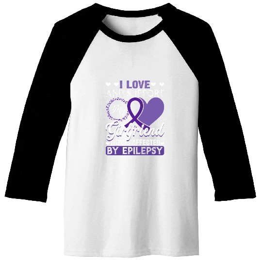 Epilepsy Awarenesss Support Purple Girlfriend Love You Baseball Tees