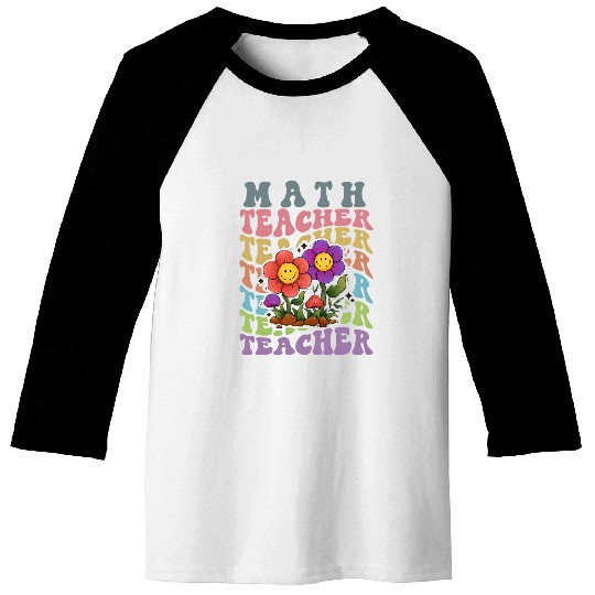 Teacher Math groovy 70s 80s text style flowers design Baseball Tees