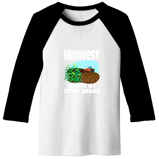 Lacrosse Gift Midwest Where My Story Began Farming Farmer Tractor Corn Baseball Tees