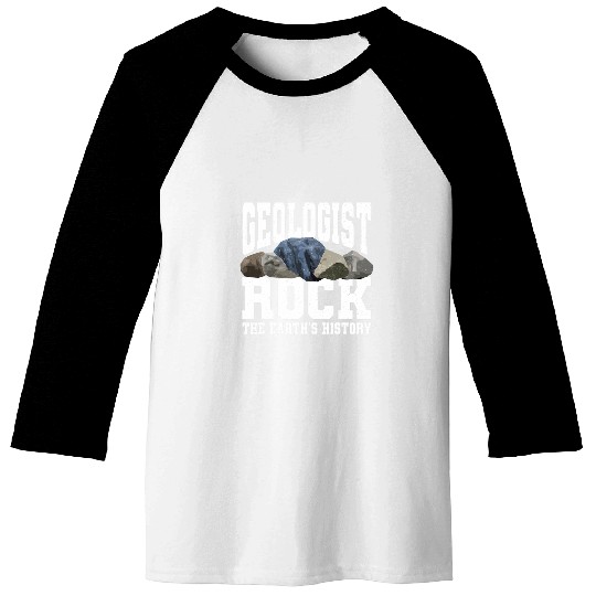 Funny Geologist Apparel Geology Rock Collector Earth Science Baseball Tees