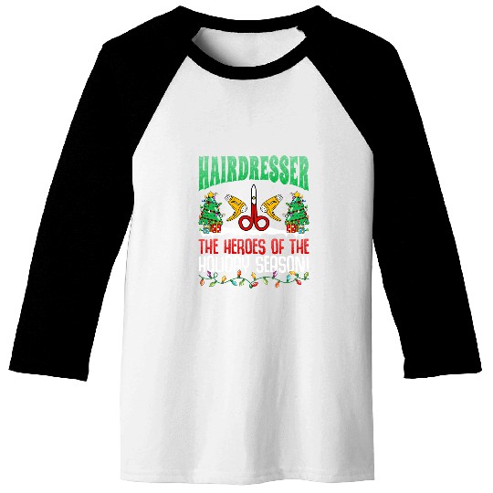 Hairdresser The Heroes of Holiday Barber Christmas Xmas Baseball Tees
