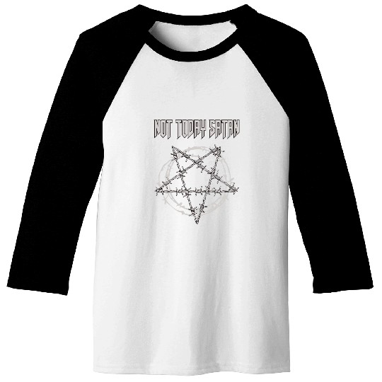 Occultism Barbed Wire Pentagram Not Today Satan Baseball Tees