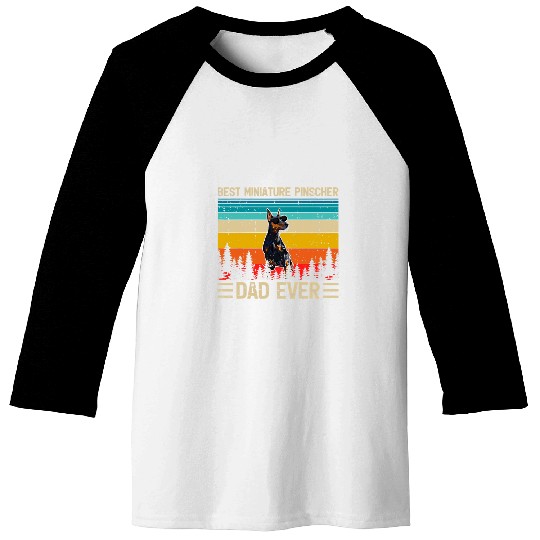 Mens Funny vintages bests Miniature Pinscher Dad Ever Fathers Day Baseball Tees