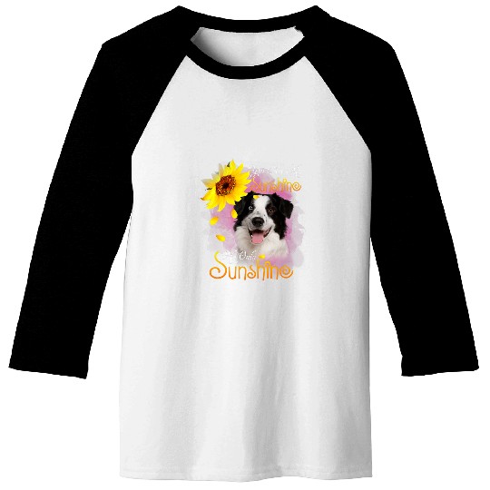 My Sunshine Border Collie Dog With Sunflowers Baseball Tees