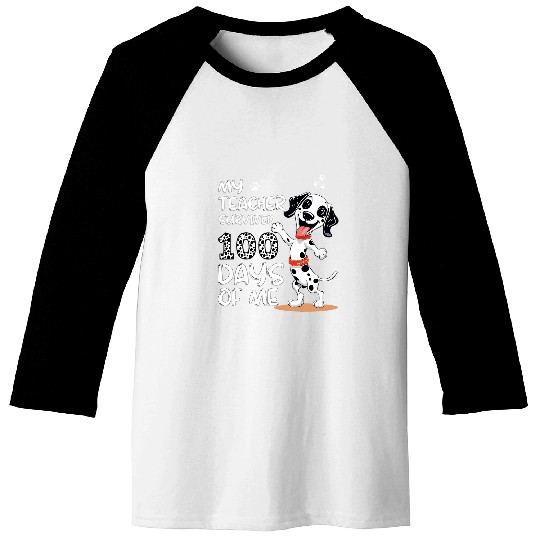 My Teacher Survived 100 days of Me School Dalmatian Dog Kids Baseball Tees