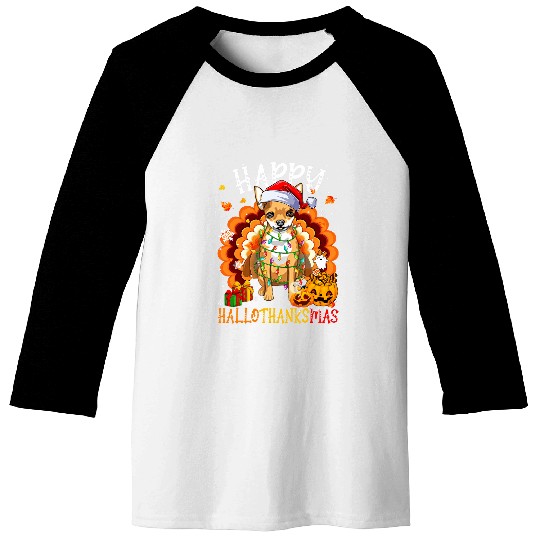 Happy Hallothanksmas Chihuahua Thanksgiving Xmas Baseball Tees