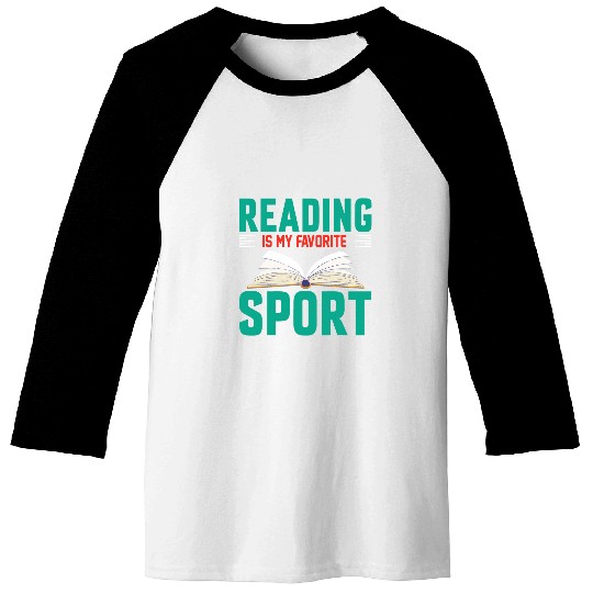 Reading is My Favorite Sport The Bookworm Olympics Baseball Tees