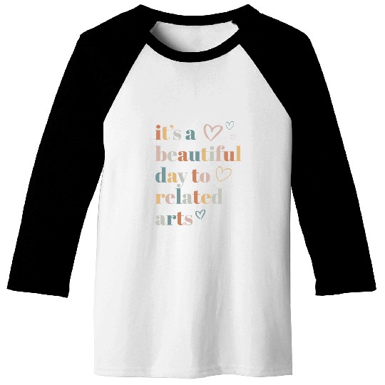 Discover Its A Good Day To Teach Related Arts Teacher Baseball Tees