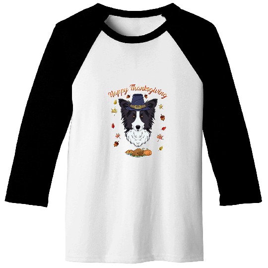 Discover Happy Thanksgiving I Dog Lover I Border Collie Baseball Tees