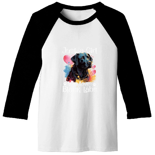 Discover Just A Girl Who Loves Black Labs Labrador Dog Lover Baseball Tees