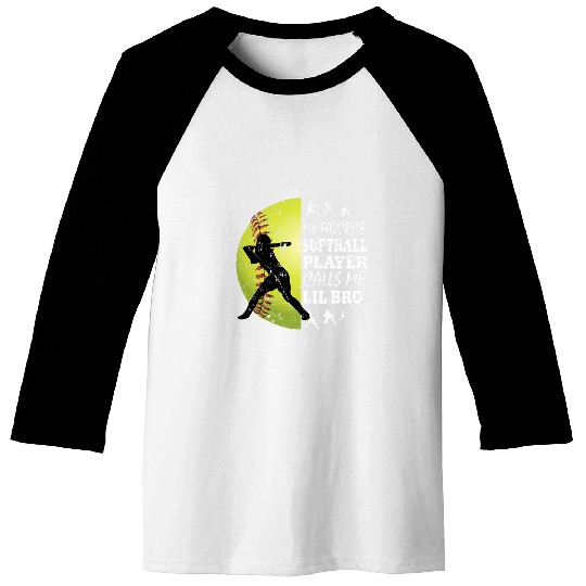 Discover My Favorite Softball Player Calls Me Lil Bro Sister Softball Baseball Tees