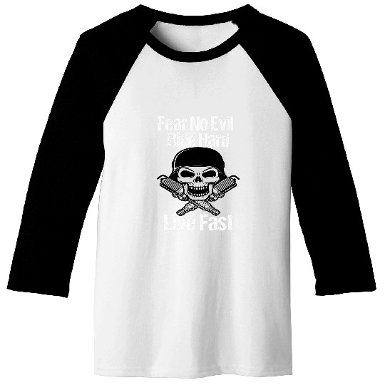 Motorcycle Biker Fear No Evil Ride Hard Motorcycle Design Baseball Tees