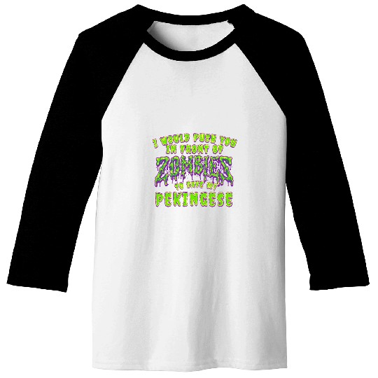 Push You In Zombies To Save Lhasa Apso Funny Baseball Tees