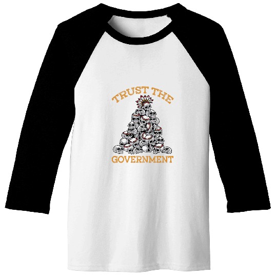 Trust The Government Skull Native American Indian 1 Baseball Tees