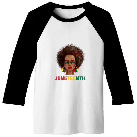 Juneteenth Black Woman Art Melanin Afro Girl Afrocentric Baseball Tees
