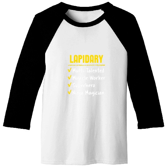 Lapidary Miracle Worker Superhero Ninja Funny Jeweler Gift Baseball Tees