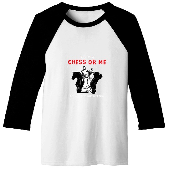 Mens She Said Chess Or Me Funny Chess Coachs Rook Chess Club Baseball Tees