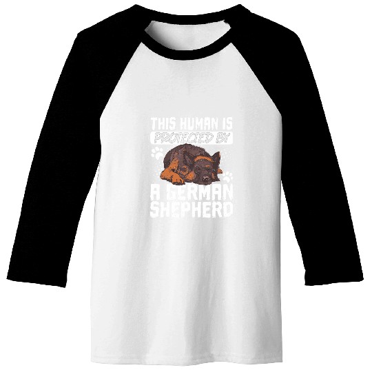 This Human Is Protected By A German Shepherd Baseball Tees