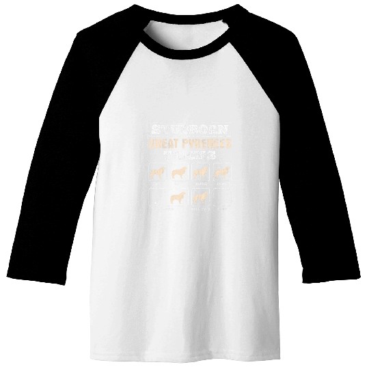 Stubborn Tricks Great Pyrenees 1 Baseball Tees