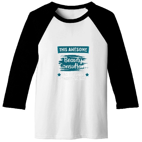 Married Beauty Consultant Husband Job Profession Baseball Tees