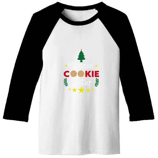 Official Cookie Taster Christmas Cookies Exchange Baker 2 Baseball Tees