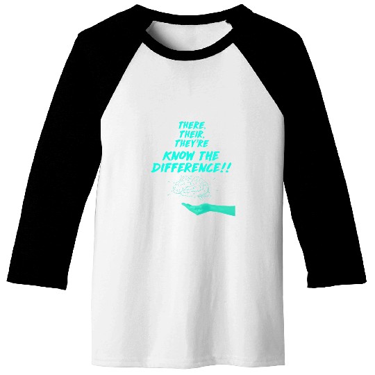 Their There and Theyre English Teacher Correct Grammar Baseball Tees