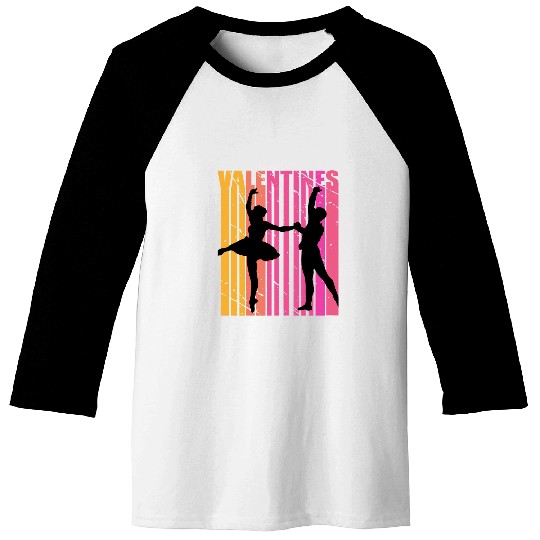 Womens Valentines Day Ballet Dancer Couple Ballerina Tutu Dance Baseball Tees
