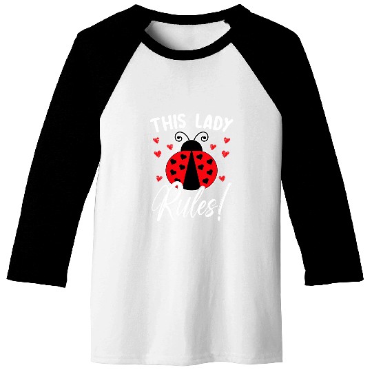 This Lady Rules Insect Future Entomologist Ladybug Baseball Tees