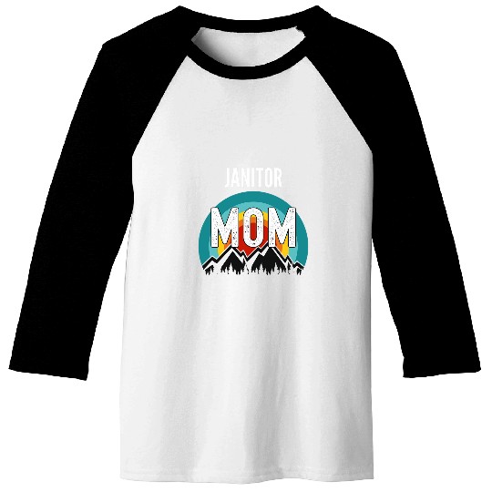 Womens Janitor Mom Mothers Day 2Gift Baseball Tees