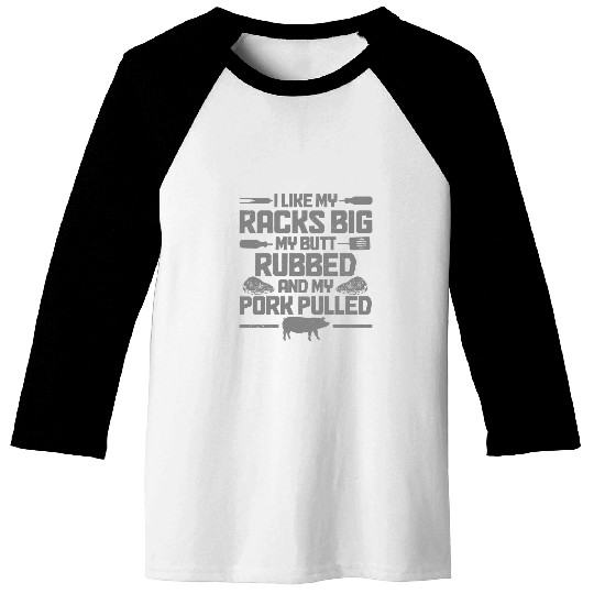 Mens BBQ Grill Grilling Butt Rubbed 2My Pork Pulled Funny Chef 22 Baseball Tees