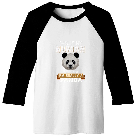 this is my human costume im really a panda halloween Baseball Tees