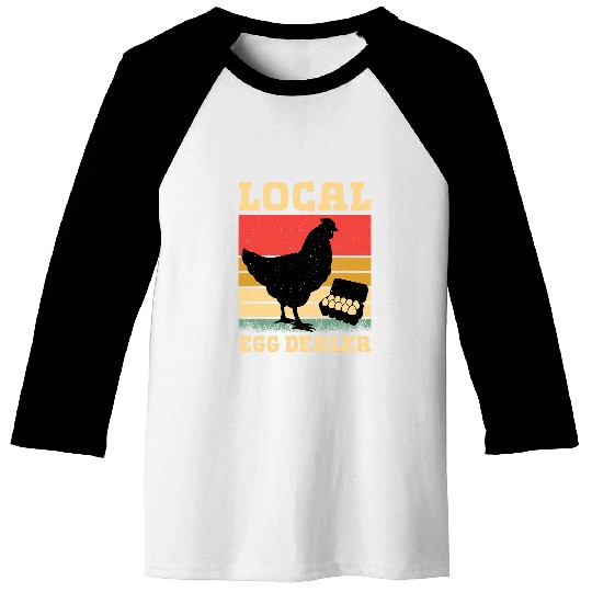 Local Egg dealers Funny vintages Chicken Lover Farm Farmer Baseball Tees