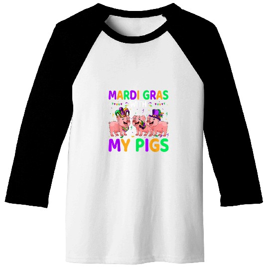 Mardi Gras With My Pigs Three Cute Pigs Masked Beads Parades Baseball Tees