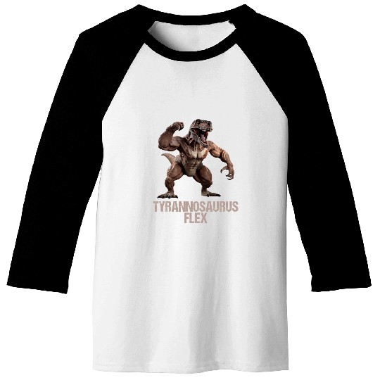 Tyrannosaurus Flex Fitness Gym Bodybuilding funny Workout Baseball Tees