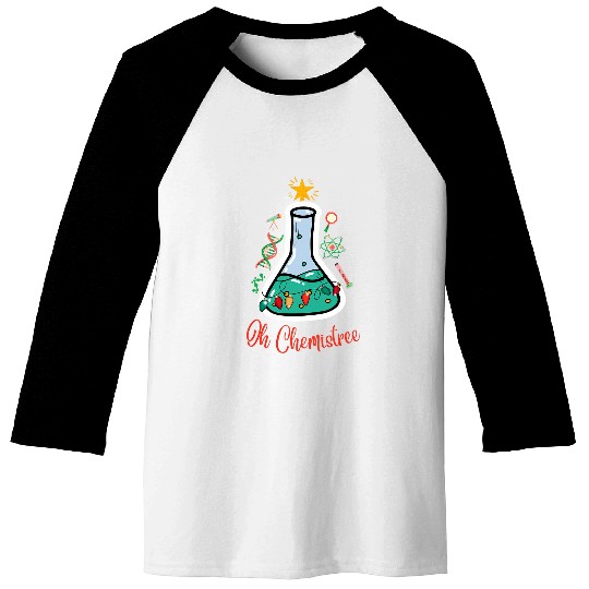 Oh Chemistree Chemist Christmas Tree xmass Funny Nerd 2Geek Baseball Tees