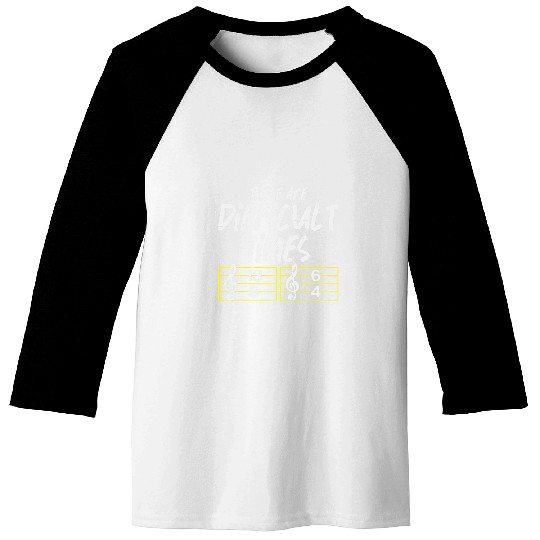 These Are Times Funny Difficult Music Teacher Band Men Women Baseball Tees